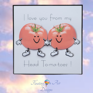 Head To-ma-toes valentine's card